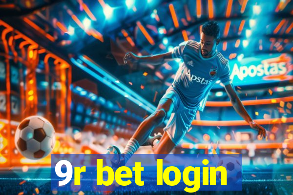 9r bet login